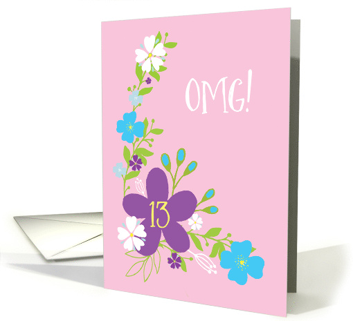 OMG 13th Birthday Pale Pastels Floral Pink Purple and Blue card