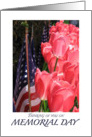 Memorial Day card-flags and tulips Thinking of you. card