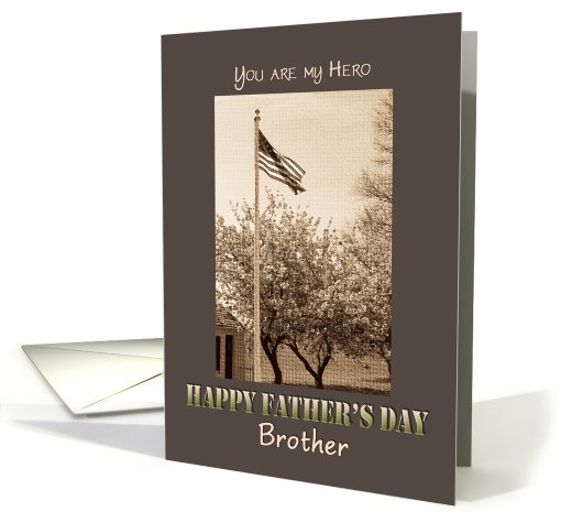 Father's Day to Brother from military deployed US Flag and... (421220)