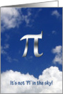 Pi in the sky-thanks Math Teacher card