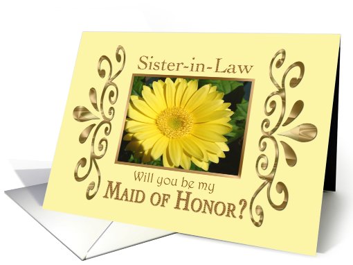 Sister-in-Law-Will you be my Maid of Honor? card (436391)