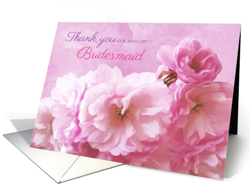 Thank You Bridesmaid Bridal Attendant Pink Cherry Blossoms card