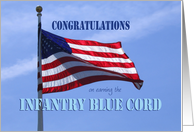Turning Blue Ceremony Congratulations earning the Infantry Blue Cord featuring American Flag card
