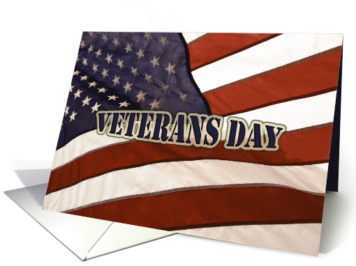 Veterans Day American Flag with Antique Aged Look card (510073)
