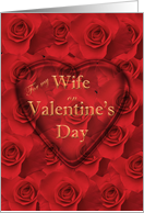 Valentine’s Day Wife Red Roses and Heart card