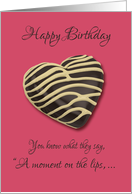 A Moment on the Lips Birthday Chocolate Cookie Humor card