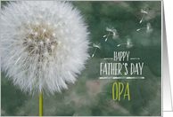 Opa Father’s Day Dandelion Wish and Flying Seeds card