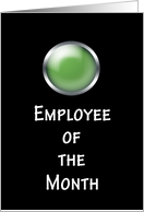 Employee of the Month, computer green light IT card