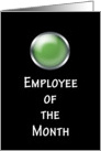 Employee of the Month, computer green light IT card