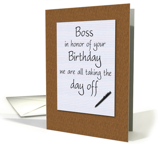 Birthday for Boss Humor From All notepad on desktop taking... (695638)