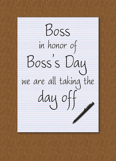 Boss's day card from...