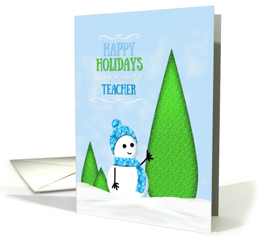 For Teacher Happy Holidays Christmas Snowman Boy card (735607)