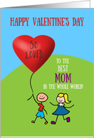 Mom Valentine’s Day Cute Boy and Girl with Red Heart Balloon card