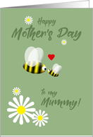 Mother’s Day for Mummy Cute Mummy Bee and Baby Bee Daisies card