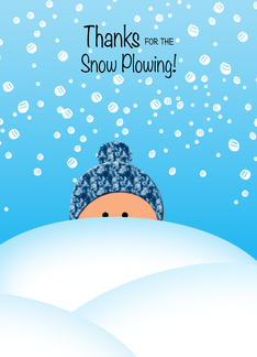 Thank you to Snow Plowing Services Cute Kid Peeping Above Snow