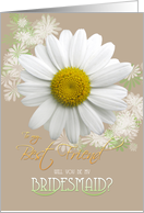 Best Friend Will you be my Bridesmaid? Daisy Oyster color card