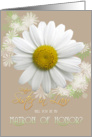 Future Sister-in-Law Will you be my Matron of Honor? Daisy Oyster color card