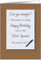 Birthday Work Spouse...