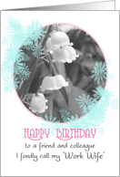 Birthday Work Wife Lily of the Valley Floral card