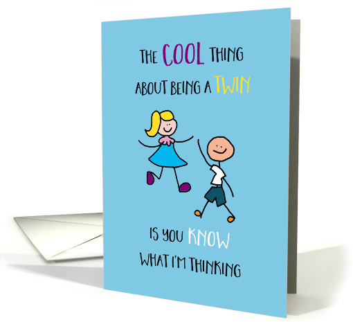 Twins Day Sister and Brother Stick Figures Know What I'm Thinking card