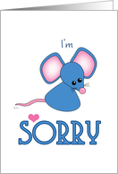 Sorry Blue Without You Sad Lonely Mouse card