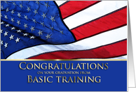 Basic Training Graduation Congratulations- American Flag card