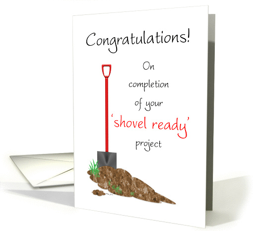 Congratulations Home remodel/Renovation Shovel Ready card (873137)