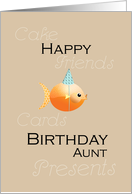 Happy Birthday Aunt Goldfish Party Hat Flaunt it! card