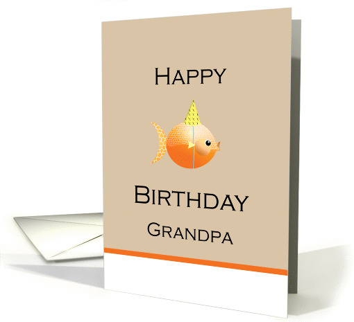 Happy Birthday Grandpa Goldfish Party Hat It's O'fish'ial! card