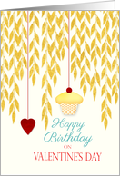 Happy Valentine’s Day Birthday Heart and Cupcake Golden leaves card