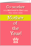 Mother’s Day for Co-Worker Humor Mother of the Year! Claim your prize. card