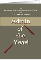 Admin Professionals Day Humor Admin of the Year! Buy Cake card