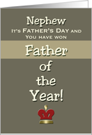 Nephew Father’s Day Humor Father of the Year! card