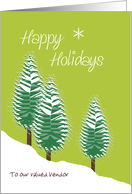 Happy Holidays Vendor Custom Text Evergreen Trees in Snow Lime card