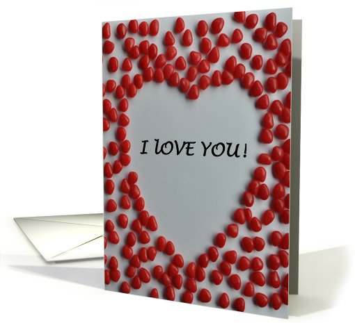 Valentine candy heart I love you card (557927)