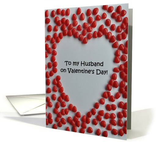 Valentine candy heart card to husband card (558695)