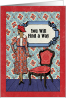 Encouragement Message You Will Find a Way Floral Vintage Lady card