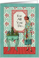 For All You Do Thank You Vintage Lady with Floral Patterns card