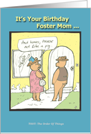 Happy Birthday Foster Mom - Humor - Cartoon card