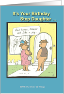 Happy Birthday Step Daughter - Humor - Cartoon card