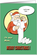 Merry Christmas Mom - Santa - humor card