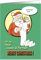 Merry Christmas Cousin & Partner - Santa Claus humor card