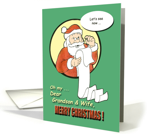 Merry Christmas Grandson & Wife - Santa Claus humor card (888643)