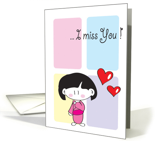 I Miss You card (313396)