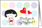 Be my Boyfriend card