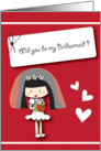 Will you be my bridesmaid? card