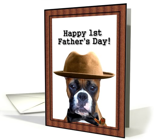 Happy 1st Father's Day Boxer card (424978)