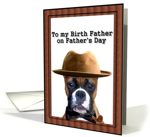 Happy Father's Day Birth Father Boxer card (425650)