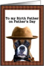 Happy Father’s Day Birth Father Boxer card