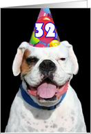 Happy 32nd Birthday Boxer Dog card